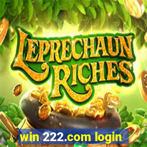 win 222.com login